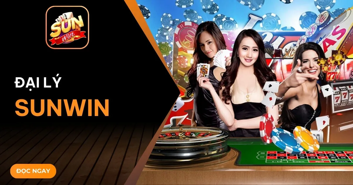 Đại lý Sunwin - Cơ hội khởi nghiệp và bứt phá thu nhập